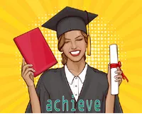 Định nghĩa & cách phát âm từ achieve