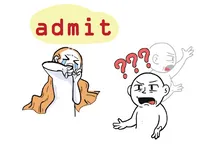 Định nghĩa & cách phát âm từ admit