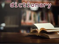 Định nghĩa & cách phát âm từ dictionary