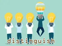 Định nghĩa & cách phát âm từ distinguish