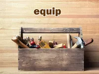Định nghĩa & cách phát âm từ equip