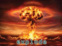Định nghĩa & cách phát âm từ explode