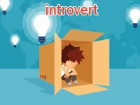 Định nghĩa & cách phát âm từ introvert