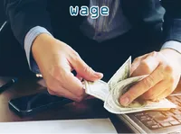 Định nghĩa & cách phát âm từ wage